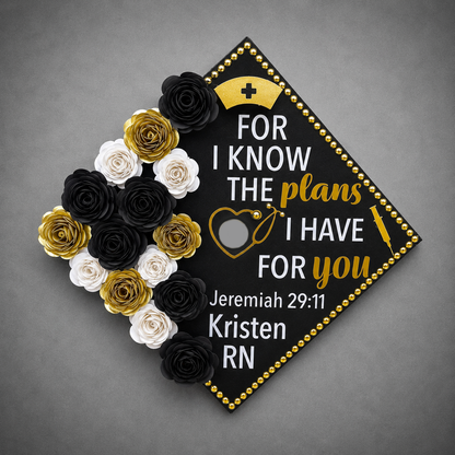 Healthcare For I Know The Plans I Have For You Grad Cap Topper/ Custom Grad Cap Topper/ RN Graduation/ Personalized Nurse Grad Cap